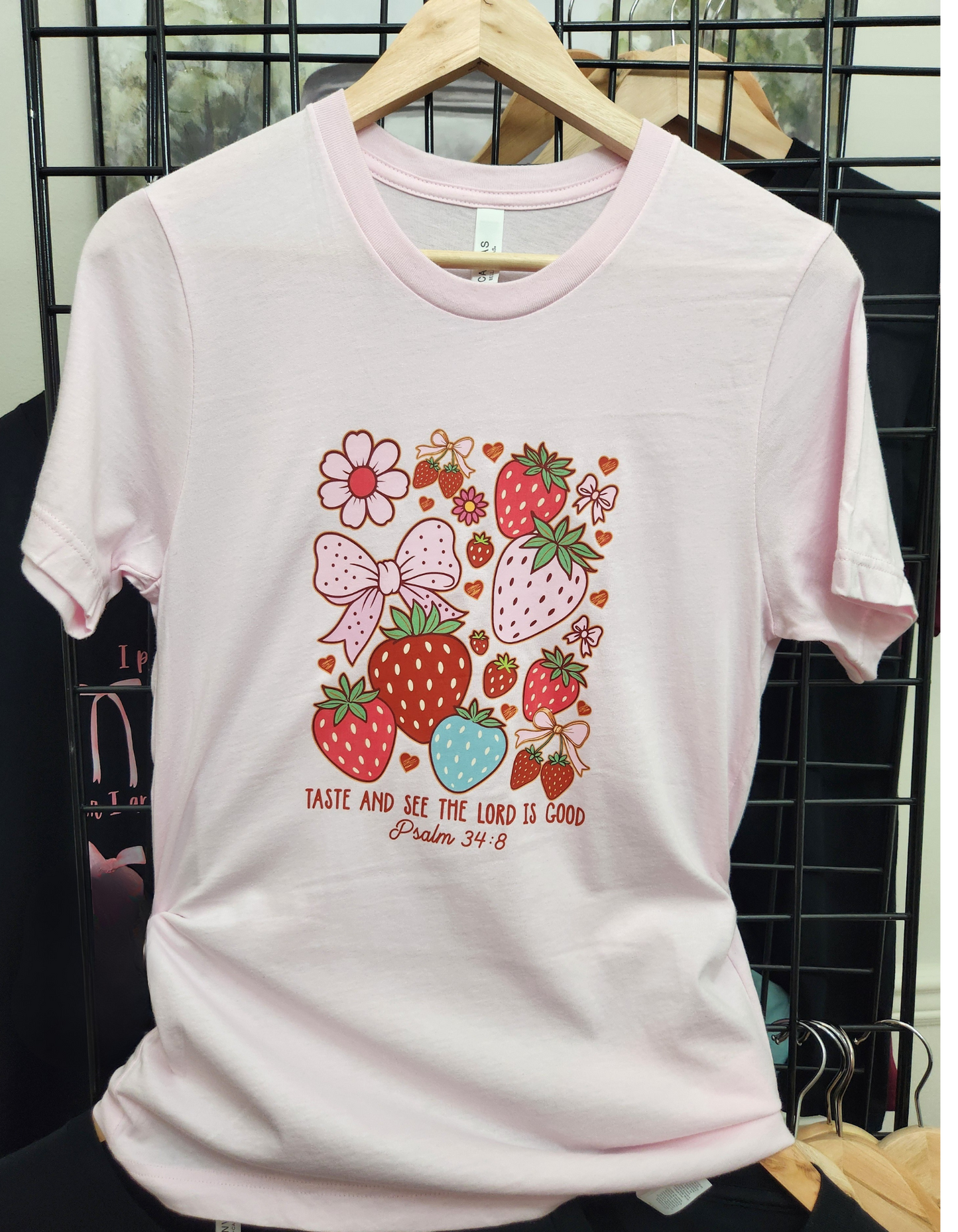Taste and See that the Lord is Good, Berry happy T-shirt.