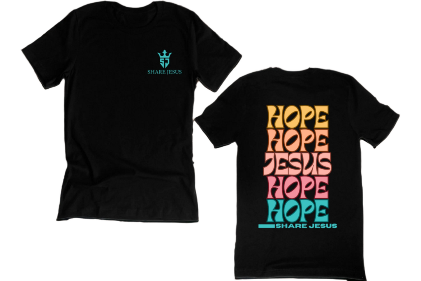 My Hope is in Jesus! Tee