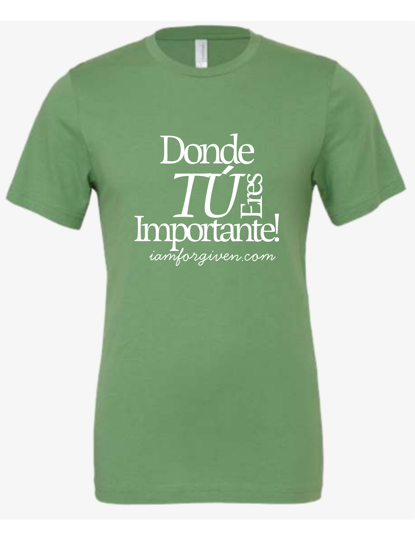 Where You Matter T-Shirt -Spanish version